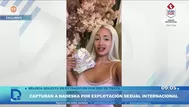 Capturan a Nadeska Widausky por explotación sexual internacional