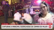 Capturan a sospechoso de asesinar a mujer en La Victoria
