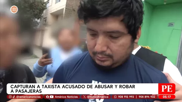 Capturan a taxista acusado de abusar y robar a pasajeras. Foto: Unidad de investigación