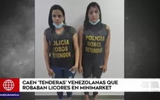 Capturan a tenderas venezolanas que robaban licores en minimarket - Noticias de tenderas