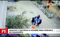 Carabayllo: asaltan y golpean a hombre para robarle su camioneta - Noticias de golpean