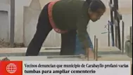 Carabayllo: denuncian profanación de tumbas por ampliación de cementerio