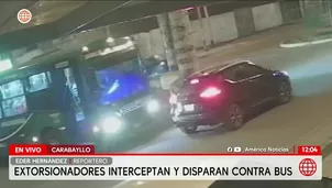 Carabayllo: Extorsionadores disparan contra bus lleno de pasajeros. Foto y video: América Noticias