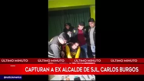 La Policía capturó al prófugo ex alcalde de San Juan de Lurigancho, Carlos Burgos