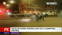 Escolar murió atropellado en la Carretera Central. Foto y video: América Noticias