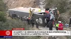 Carretera Central: Un muerto y 20 heridos tras choque entre bus interprovincial y tráiler