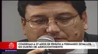Caso Aerocontinente: Fernando Zevallos fue condenado a 27 años de cárcel