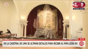 Catedral de Lima ultima detalles para recibir al papa León XIV. Foto y video: América Noticias