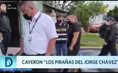Cayeron 'Los pirañas del Jorge Chávez' - Noticias de jorge-ramirez