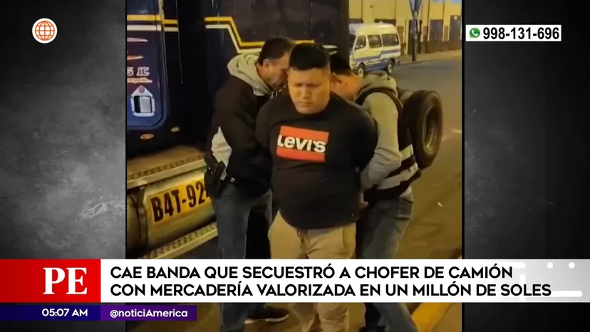 Cayó banda que secuestró a chofer de camión con mercadería valorizada en un millón de soles