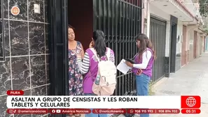 Censistas son asaltados en Piura y les roban tablets y celulares. Foto y video: América Noticias
