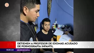 Profesor de idiomas acusado de pornografía infantil. Foto y video: América Noticias