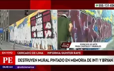 Cercado de Lima: Destruyen mural pintado en memoria de Inti y Bryan - Noticias de bryan-adams
