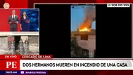 Cercado de Lima: Dos hermanos murieron en incendio de una casa