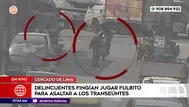 Cercado de Lima: Fingían jugar fulbito para cometer asaltos