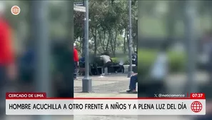 Cercado de Lima: Sujeto acuchilla a hombre frente a niños. Foto y video: AN
