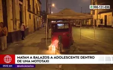 Cercado de Lima: Matan a balazos a adolescente dentro de una mototaxi - Noticias de los-malditos-de-san-antonio