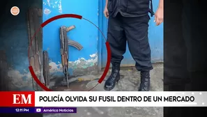 Policía olvidó su fusil dentro de un mercado en el Cercado de Lima. Foto y video: América Noticias