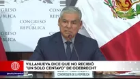 Congresista César Villanueva negó tajantemente haber recibido pagos ilegales de Odebrecht. Foto y video: América Noticias 