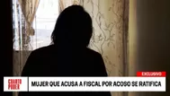 Chachapoyas: habla mujer que denunció a fiscal por acoso sexual