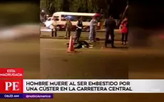 Chaclacayo: hombre murió tras ser atropellado por cúster del Chosicano - Noticias de chosicano