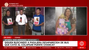 Siguen buscando a pasajera desaparecida de bus que cayó al colapsar puente Chancay. Foto y video: América Noticias