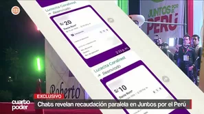 Chats revelan que el partido Juntos por el Perú realizó una colecta paralela y no fiscalizada de fondos para financiar impugnaciones de actas electorales. Video: Cuarto Poder