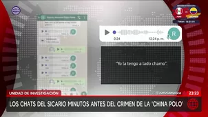Los chats del sicario minutos antes del crimen de la China Polo. Foto y video: Unidad de Investigacíón