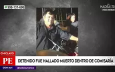 Chiclayo: Detenido fue hallado muerto dentro de comisaría - Noticias de comisaria