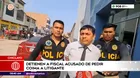 Chiclayo: Detienen a fiscal acusado de pedir coima a litigante