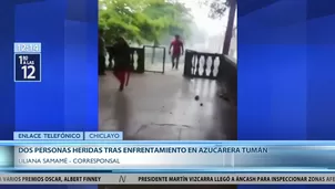 Enfrentamientos en Azucarera Tumán. Foto: Captura Canal N