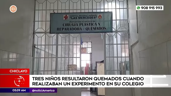 Niños resultaron quemados cuando realizaban experiento en su colegio en Chiclayo. Foto: América Noticias