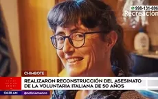 Chimbote: Realizaron reconstrucción del asesinato de misionera italiana de 50 años  - Noticias de reconstruccion