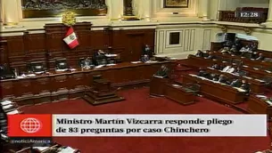 Mart&iacute;n VIzcarra responde 83 preguntas del pliego interpelatorio.