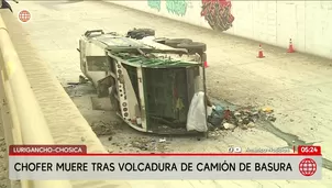 Chofer de camión de basura muere tras volcadura en Lurigancho-Chosica. Foto y video: América Noticias