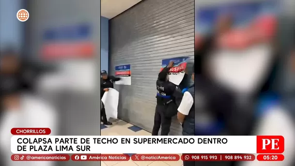 Colapsa parte de techo en supermercado dentro de Plaza Lima Sur en Chorrillos. Foto: América Noticias