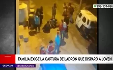 Chorrillos: familia exige la captura de ladrón que disparó a joven  - Noticias de chorrillos