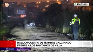 Cuerpo calcinado en Chorrillos. Foto y video: América Noticias