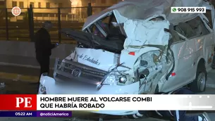 Hombre murió al volcarse combi que habría robado en Chorrillos. Foto y video: América Noticias