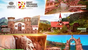 Las localidades peruanas fueron seleccionadas entre 260 candidaturas de más de 60 países / Video: Mincetur