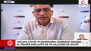 Perú adelantará pago de S/94 millones a Sinopharm para envío del primer lote de vacunas contra la COVID-19. América Noticias