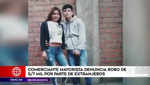 Extranjeros robaron dinero en Mercado Mayorista. América Noticias