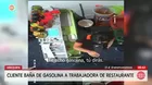 Cliente arroja gasolina a trabajadora en restaurante de Arequipa