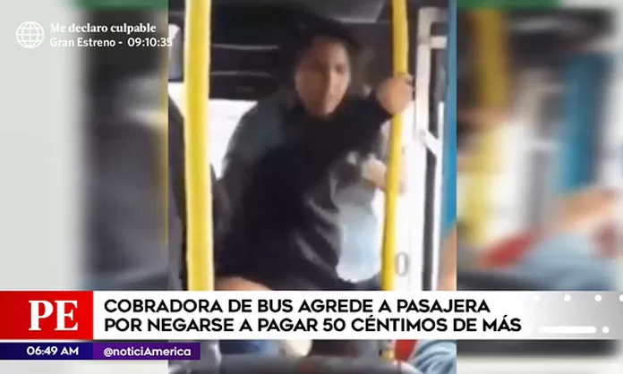 Cobradora de bus agrede a pasajera por no pagar el pasaje completo