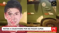 Colectivero asesinado por sicarios en San Juan de Lurigancho