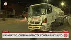Comas: Cisterna choca contra bus y auto en Pasamayito