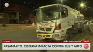 Comas: Cisterna choca contra bus y auto en Pasamayito