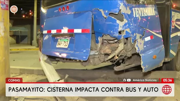 Comas: Cisterna fuera de control choca contra bus y auto en Pasamayito. Foto: América Noticias Comas: Cisterna fuera de control choca contra bus y auto en Pasamayito. Foto: América Noticias