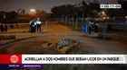 Comas: Desconocido asesinó a disparos a dos personas en un parque