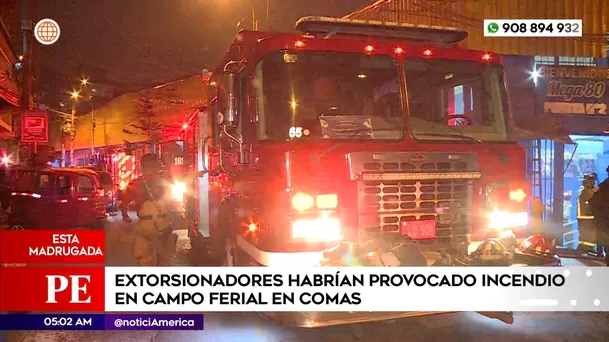 Extorsionadores habrían provocado incendio en campo ferial en Comas. Foto: América Noticias